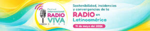 Festival Internacional Radio Viva 2026 abre convocatoria para proyectos radiales de Latinoamérica